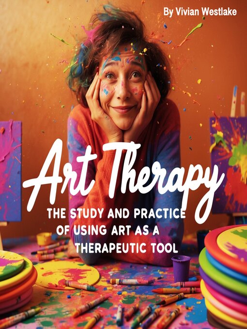 Title details for Art Therapy by Vivian Westlake - Available